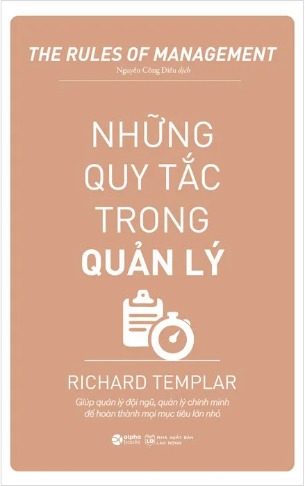 Sách Những Quy Tắc Trong Quản Lý (Richard Templar)