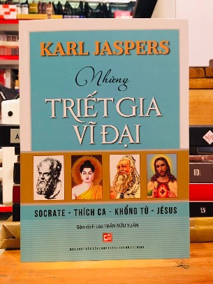 Những Triết Gia Vĩ Đại Karl Jaspers