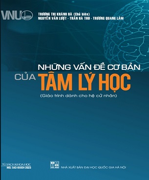 Sách Những Vấn Đề Cơ Bản Của Tâm Lý Học: Giáo Trình Dành Cho Hệ Cử Nhân - Trương Thị Khánh Hà