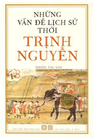 Combo (2 Cuốn Sách) Những Vấn Đề Lịch Sử Thời Trịnh - Nguyễn + Trịnh - Nguyễn Phân Tranh Chia Cắt Hai Miền Đất Nước