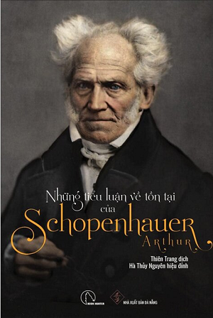 Sách Những Tiểu Luận Về Tồn Tại Của Arthur Schopenhauer (Tái Bản 2023)