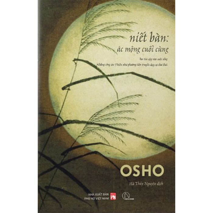 Sách Niết Bàn - Ác Mộng Cuối Cùng - Osho
