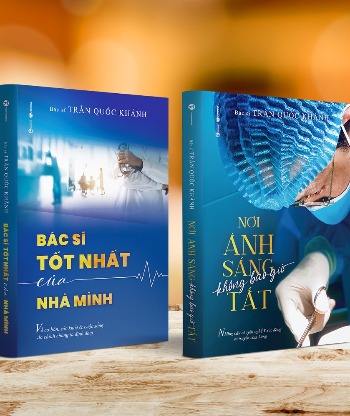 nơi ánh sáng không bao giờ tắt bác sĩ tốt nhất của nhà mình Bác sĩ Trần Quốc Khánh