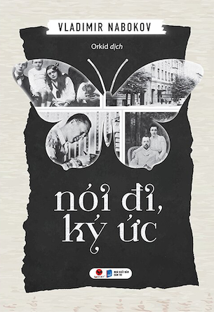 Nói Đi, Ký Ức - Vladimir Nabokov