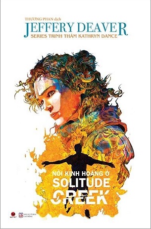 Nỗi Kinh Hoàng Ở Solitude Creek - Jeffery Deaver