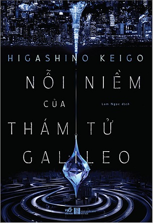 Sách Nỗi Niềm Của Thám Tử Galieo - Keigo Higashino