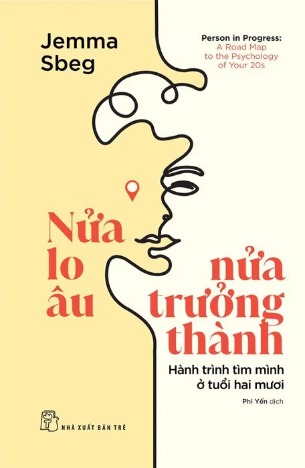 Nửa Lo Âu - Nửa Trưởng Thành (Jemma Sbeg)