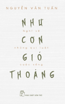 Như Cơn Gió Thoảng Nguyễn Văn Tuấn