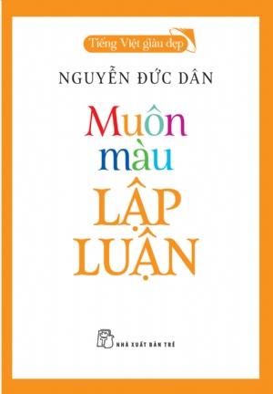 MUÔN MÀU LẬP LUẬN