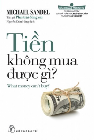 Tiền không mua được gì Michael Sandel