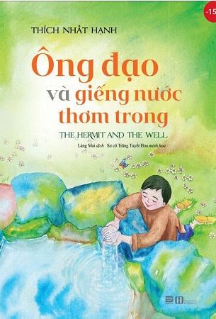 Sách Ông Đạo Và Giếng Nước Thơm Trong - Thích Nhất Hạnh