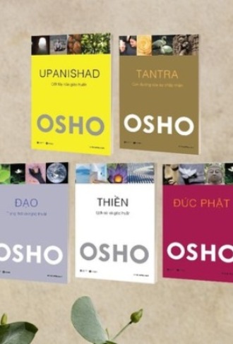 Bộ sách OSHO: Upanishad, Tantra, Đạo, Thiền, Đức Phật