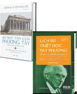 Combo (2 Cuốn Sách) Lịch Sử Triết Học Tây Phương + Sự suy tàn của phương Tây: Tập 1 Hình thái và Hiện thực (Bìa Cứng) Bertrand Russell, Oswald Spengler