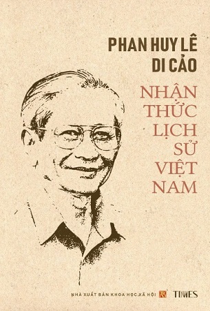 Sách Nhận Thức Lịch Sử Việt Nam Phan Huy Lê Di Cảo