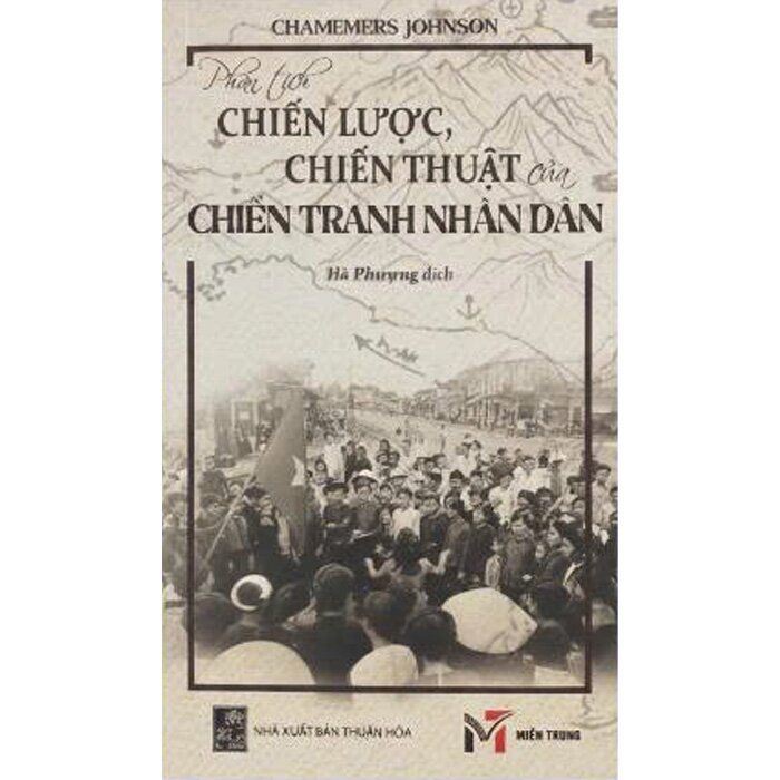 Combo (2 Cuốn sách) Lý Thuyết Chiến Tranh Bất Đối Xứng + Phân Tích Chiến Lược, Chiến Thuật Của Chiến Tranh Nhân Dân (Robert Taber, Chalmers Johnson)