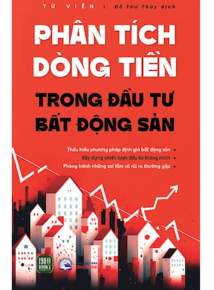 Phân Tích Dòng Tiền Trong Đầu Tư Bất Động Sản - Từ Viễn