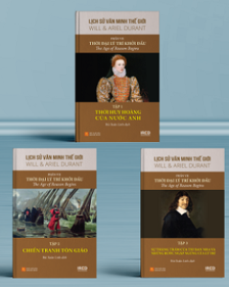 Lịch Sử Văn Minh Thế Giới - Phần VII (3 tập): Thời Đại Lý Trí Khởi Đầu - The Age of Reason Begins - Will & Ariel Durant