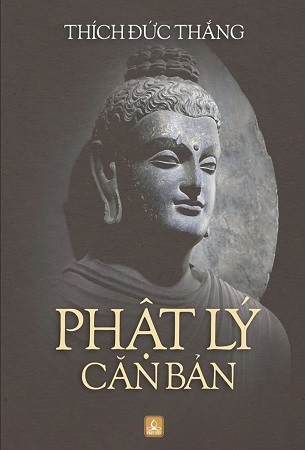 Sách Phật Lý Cơ Bản - Thích Đức Thắng