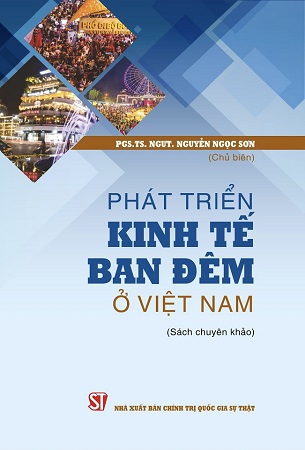 Sách Phát triển kinh tế ban đêm ở Việt Nam - PGS.TS Nguyễn Ngọc Sơn