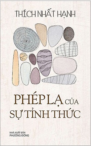 Sách Phép Lạ Của Sự Tỉnh Thức - Thích Nhất Hạnh