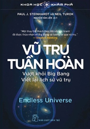 Vũ Trụ Tuần Hoàn - Paul J. Steinhardt, Neil Turok