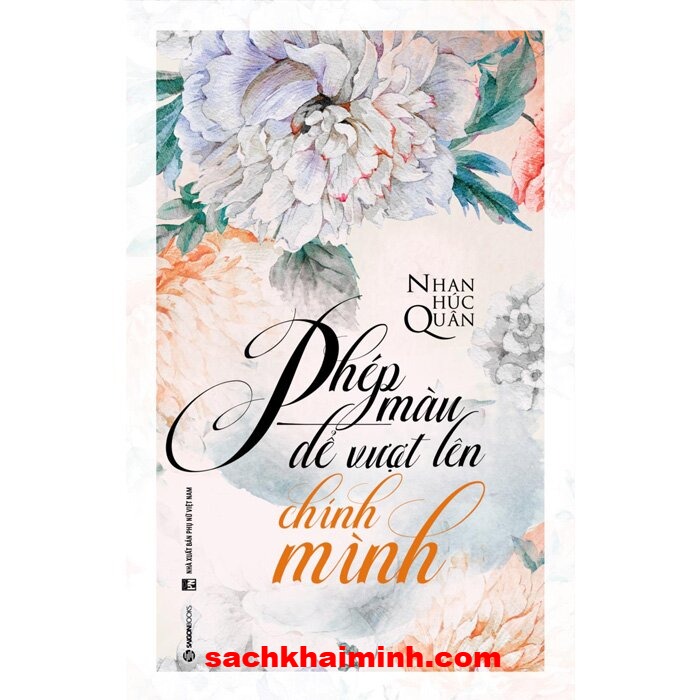Phép Màu Để Vượt Lên Chính Mình - Nhan Húc Quân
