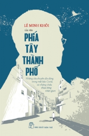 Phía Tây Thành Phố - Lê Minh Khôi