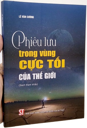 Sách Phiêu Lưu Trong Vùng Cực Tối Của Thế Giới - Lê Văn Cương