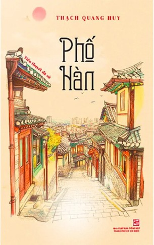 Phố Hàn - Tiểu Thuyết Dã Sử (Thạch Quang Huy)