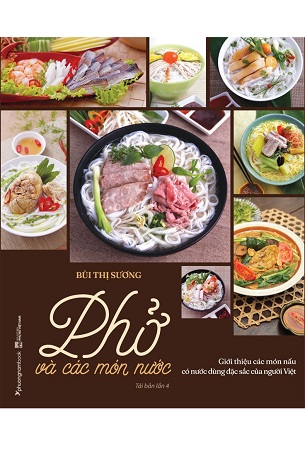 Sách Phở Và Các Món Nước - Takashi Saito