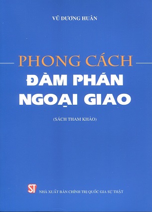 Phong cách đàm phán ngoại giao - Vũ Dương Huân