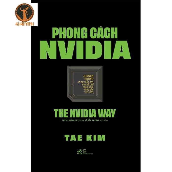 Phong Cách Nvidia - Tae Kim