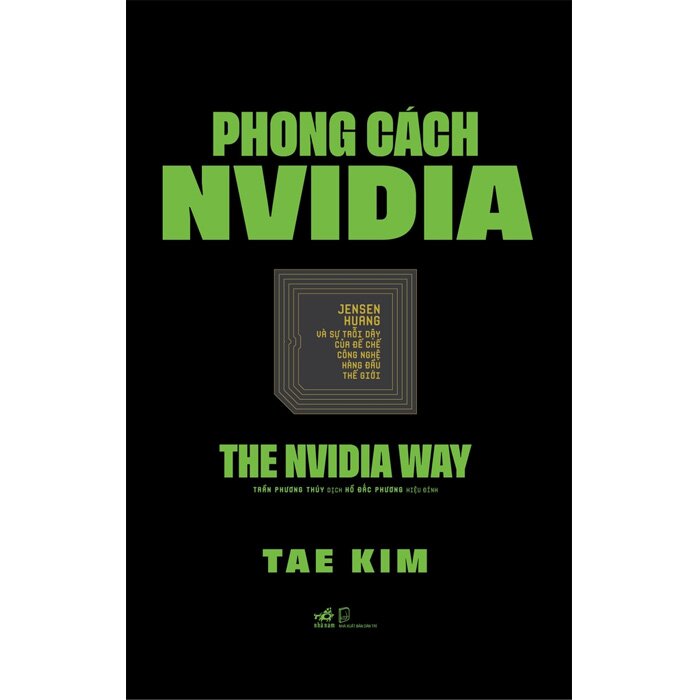 Phong Cách Nvidia - Tae Kim