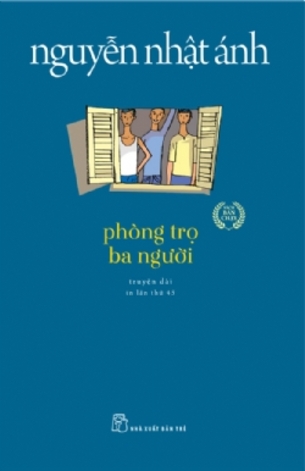 Phòng Trọ Ba Người (Truyện Dài) - Nguyễn Nhật Ánh