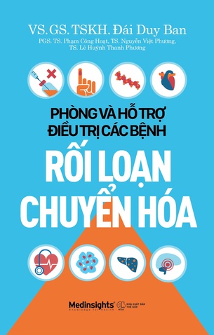 Phòng Và Hỗ Trợ Điều Trị Các Bệnh Rối Loạn Chuyển Hóa