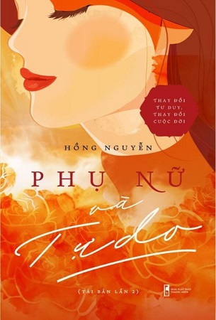 Sách Phụ Nữ Và Tự Do (Tái bản 2024) - Hồng Nguyễn