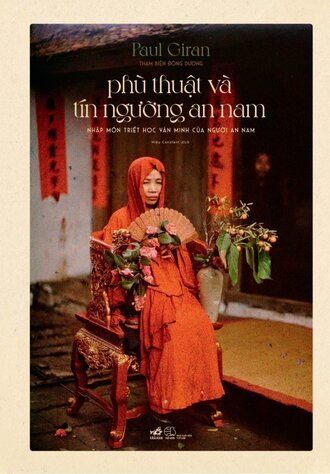 Phù Thuật Và Tín Ngưỡng An Nam Paul Giran