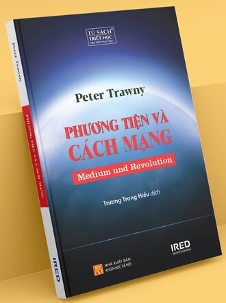 Phương tiện và Cách mạng (Medium Und Revolution) Peter Trawny