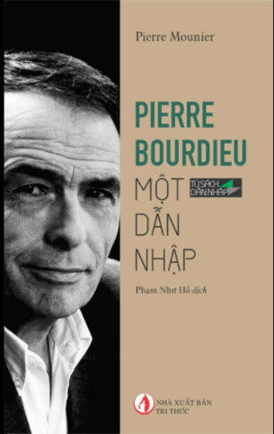 Pierre Bourdieu một dẫn nhập - Pierre Mounier