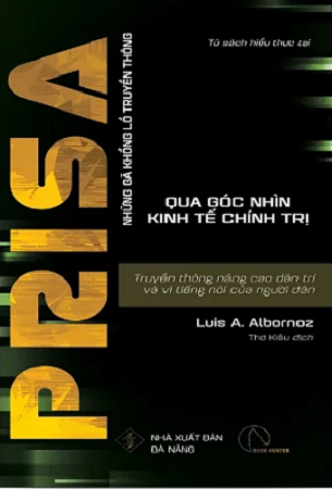 Sách Grupo Prisa: Những gã khổng lồ truyền thông qua góc nhìn kinh tế chính trị - Luis A. Albornoz, Ana I. Segovia và Núria Almiron