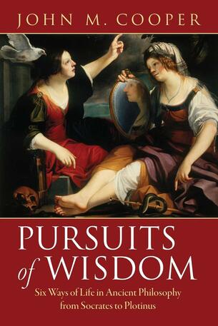 Pursuits of Wisdom, Yêu mến sự thông thái, Ancient Philosophy from Socrates to Plotinus