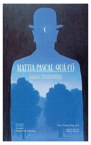 Mattia Pascal Quá Cố - Luigi Pỉandello