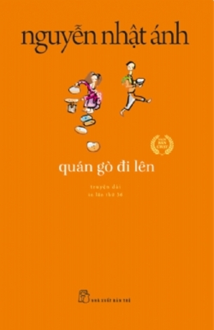 Quán Gò Đi Lên (Truyện Dài) - Nguyễn Nhật Ánh