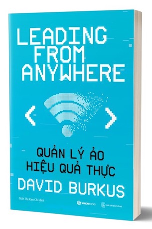 Quản Lý Ảo Hiệu Quả Thực - David Burkus