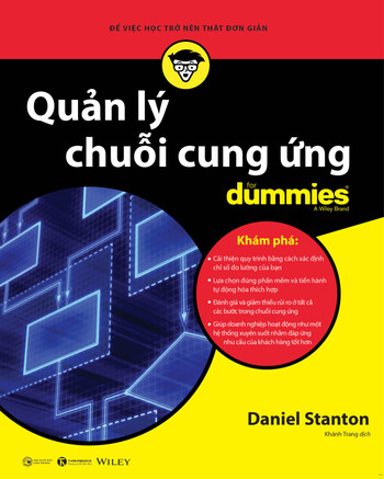 Quản Lý Chuỗi Cung Ứng For Dummies - Daniel Stanton