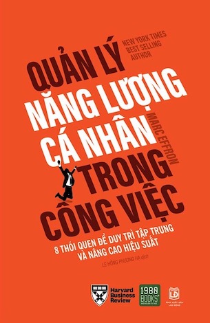 Quản Lý Năng Lượng Cá Nhân Trong Công Việc - Marc Effron