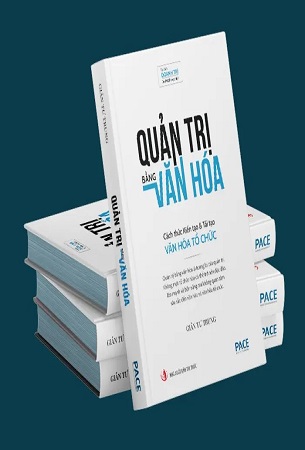 Sách Quản Trị Bằng Văn Hóa - Cách Thức Kiến Tạo & Tái Tạo Văn Hóa Tổ Chức - Giản Tư Trung