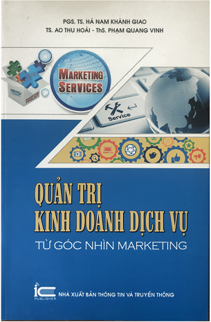 Sách Quản trị kinh doanh dịch vụ: Từ góc nhìn marketing - Nhiều tác giả