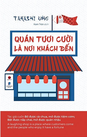 Quán Tươi Cười Là Nơi Khách Đến - Takashi Uno