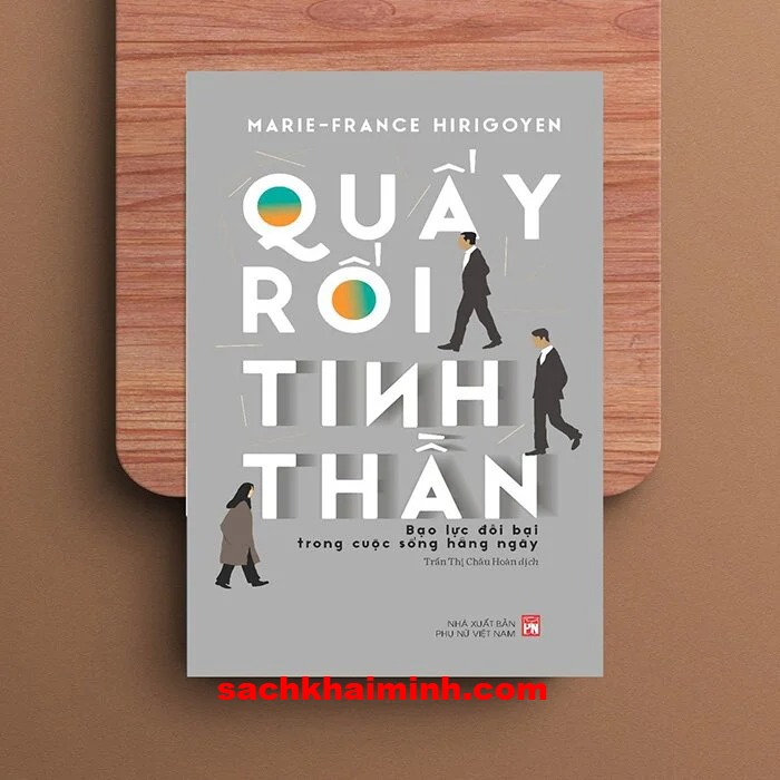 Quấy Rối Tinh Thần - Marie - France Hirigoyen